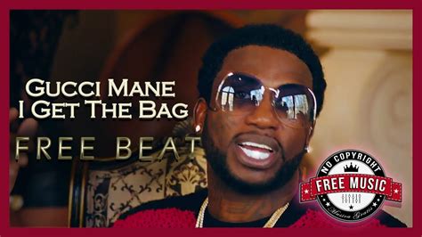 i got the bag gucci|gucci mane i get the bag.